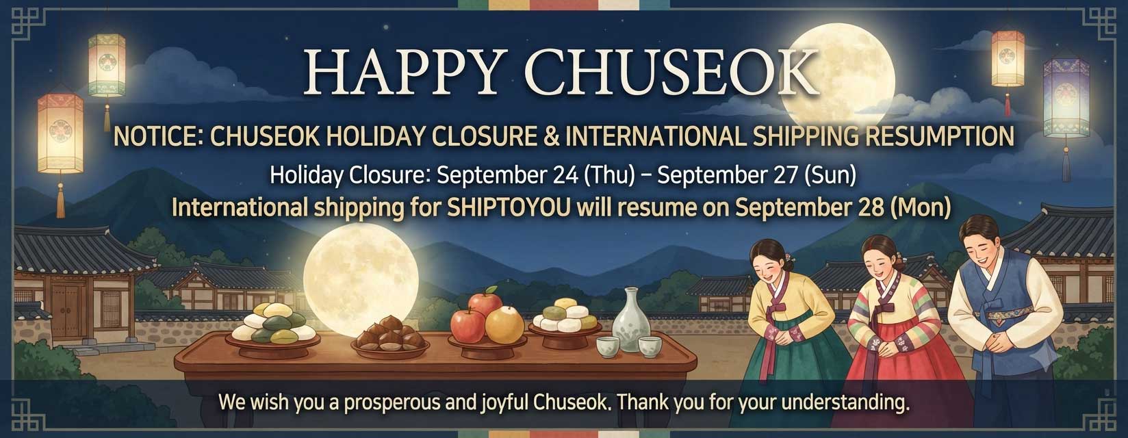 KOREAN HOLIDAY & INTERNATIONAL SHIPPING NOTICE